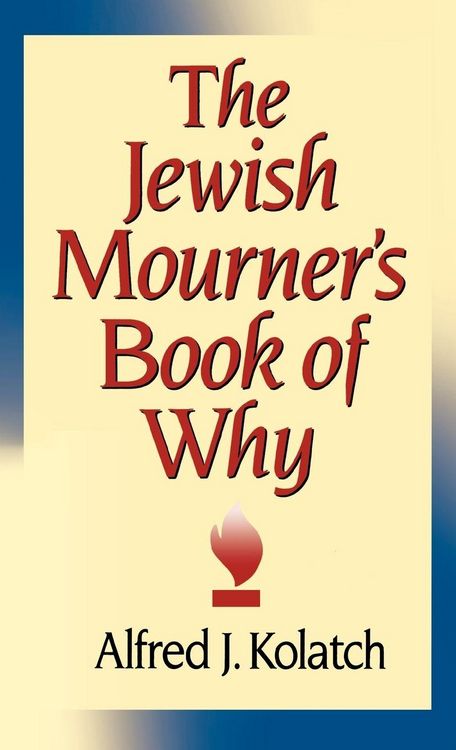 Produktbild: The Jewish Mourner's Book of Why