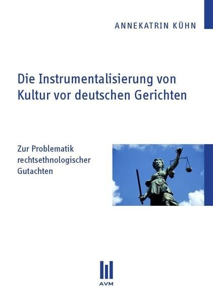 Produktbild: Die Instrumentalisierung von Kultur vor deutschen Gerichten