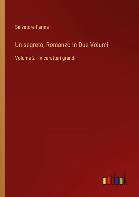 Produktbild: Un segreto; Romanzo In Due Volumi