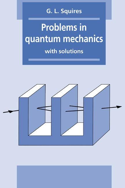 Produktbild: Problems in Quantum Mechanics