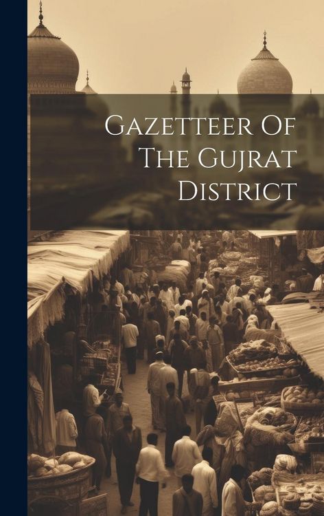 Produktbild: Gazetteer Of The Gujrat District