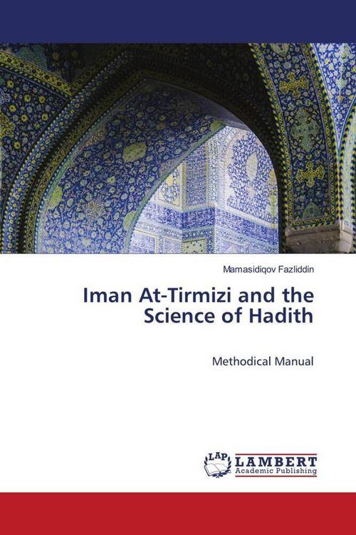 Produktbild: Iman At-Tirmizi and the Science of Hadith