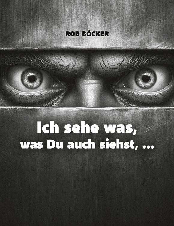 Produktbild: Ich sehe was, was Du auch siehst, ...