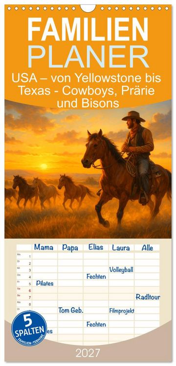 Produktbild: Familienplaner 2027 - USA &ndash; von Yellowstone bis Texas - Cowboys, Pr&auml;rie und Bisons mit 5 Spalten (Wandkalender, 21 x 45 cm) CALVENDO