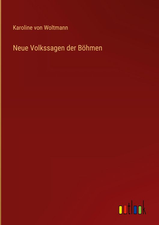 Produktbild: Neue Volkssagen der B&ouml;hmen