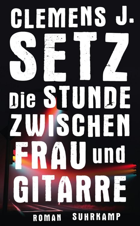 Produktbild: Die Stunde zwischen Frau und Gitarre