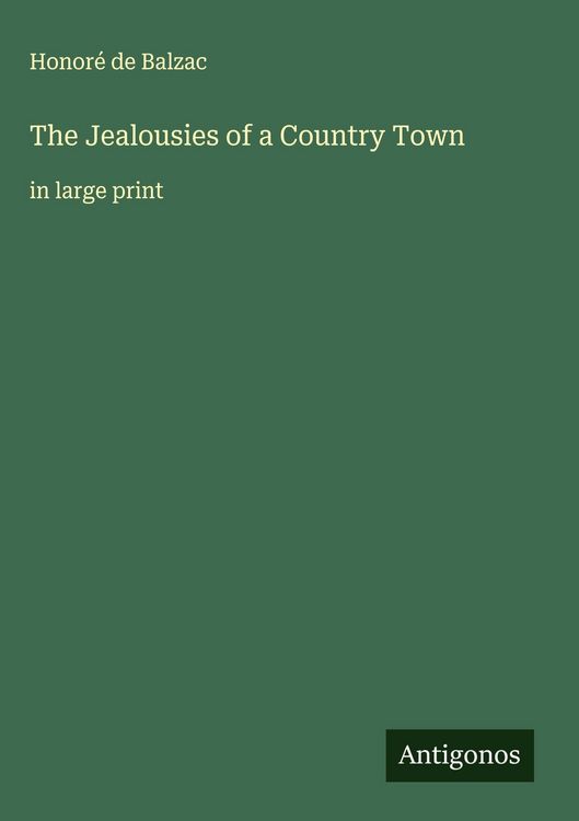 Produktbild: The Jealousies of a Country Town