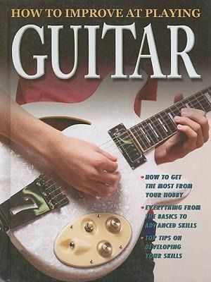 Produktbild: How to Improve at Playing Guitar