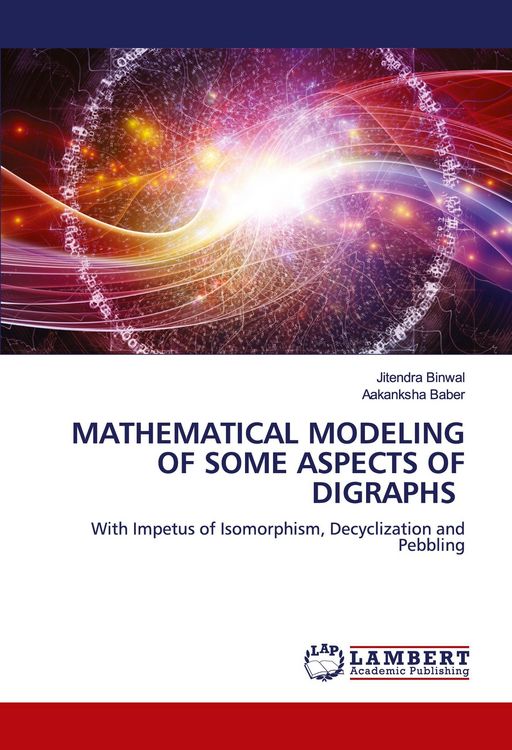 Produktbild: MATHEMATICAL MODELING OF SOME ASPECTS OF DIGRAPHS