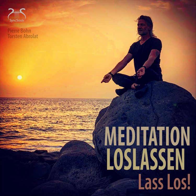 Produktbild: Meditation Loslassen - Lass Los!