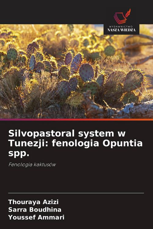 Produktbild: Silvopastoral system w Tunezji: fenologia Opuntia spp.