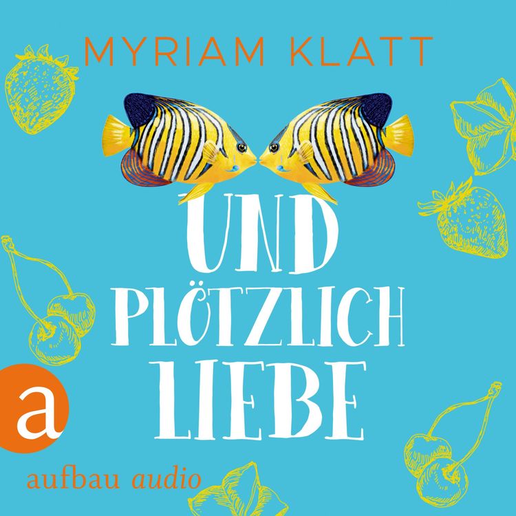 Produktbild: Und pl&ouml;tzlich Liebe