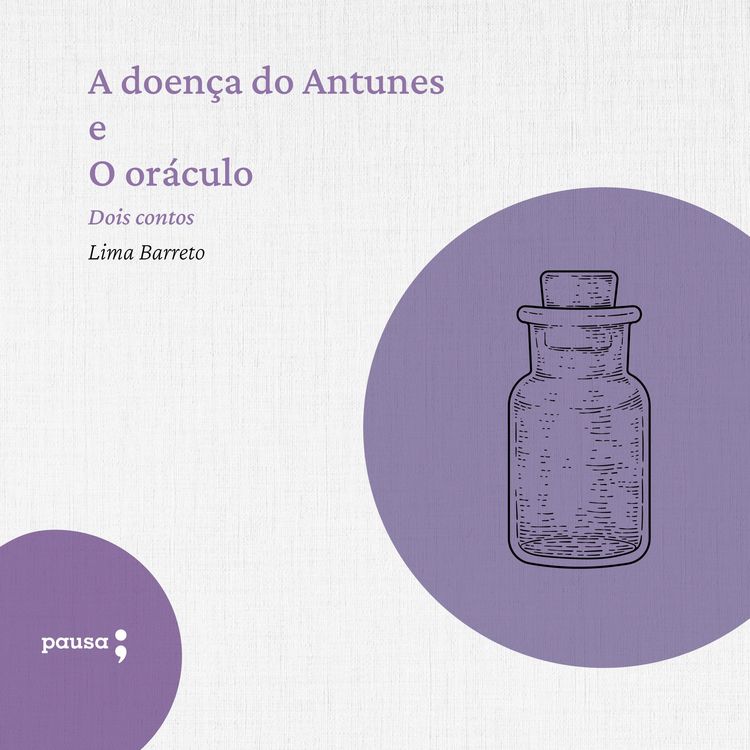 Produktbild: A doen&ccedil;a do Antunes e O or&aacute;culo