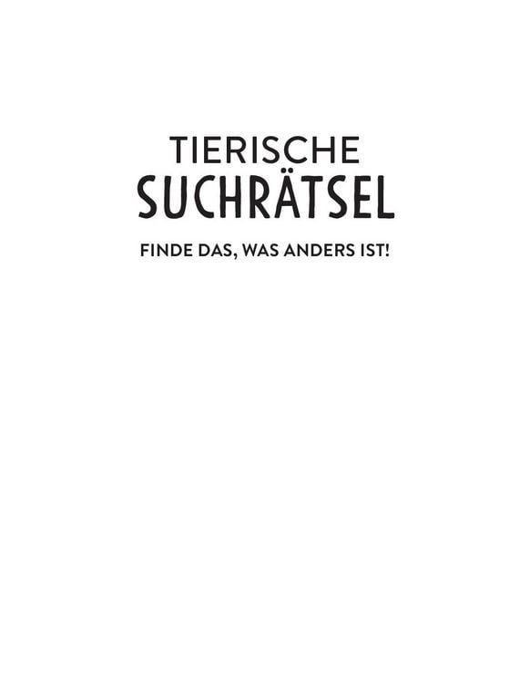Produktbild: Tierische Suchr&auml;tsel - Finde das, was anders ist!