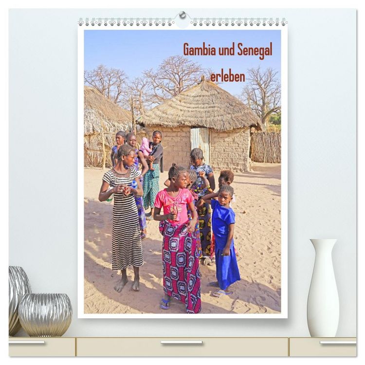 Produktbild: Gambia und Senegal erleben (hochwertiger Premium Wandkalender 2026 DIN A2 hoch), Kunstdruck in Hochglanz