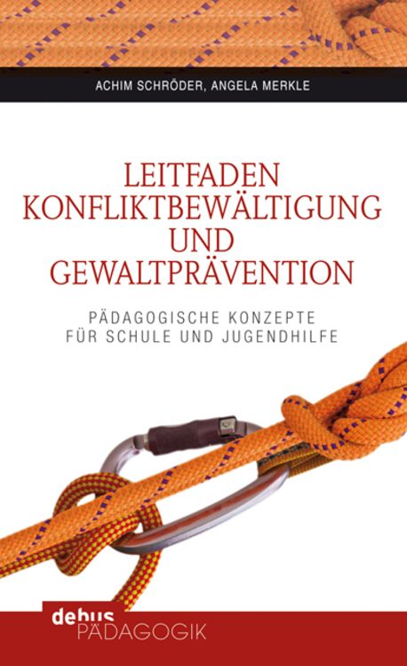 Produktbild: Leitfaden Konfliktbew&auml;ltigung und Gewaltpr&auml;vention