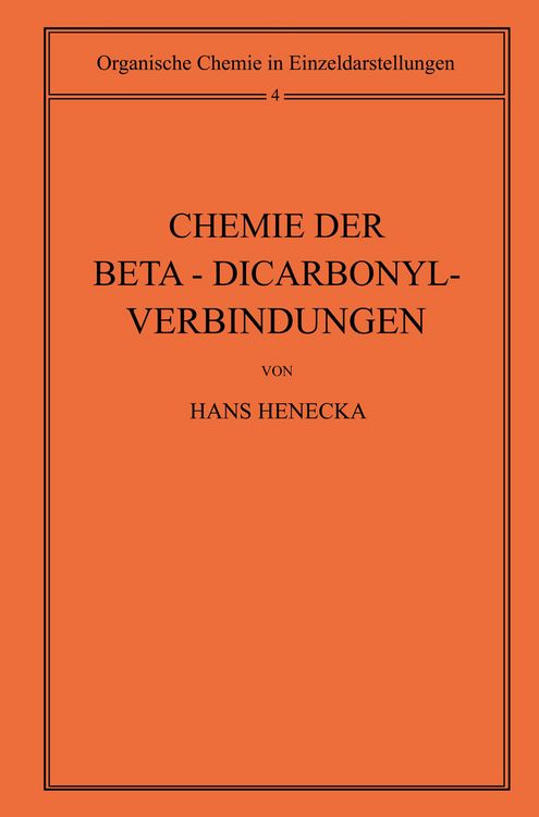 Produktbild: Chemie der Beta-Dicarbonyl-Verbindungen