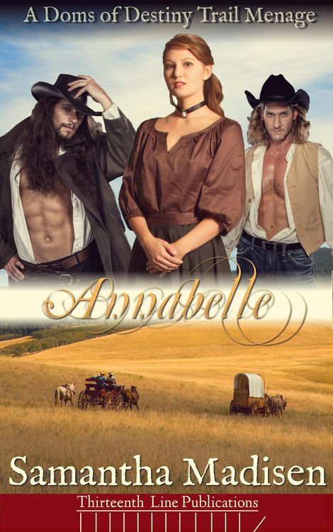 Produktbild: Annabelle (Doms of Destiny Trail Menage)