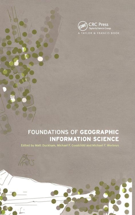 Produktbild: Foundations of Geographic Information Science