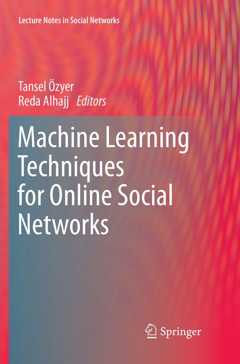 Produktbild: Machine Learning Techniques for Online Social Networks