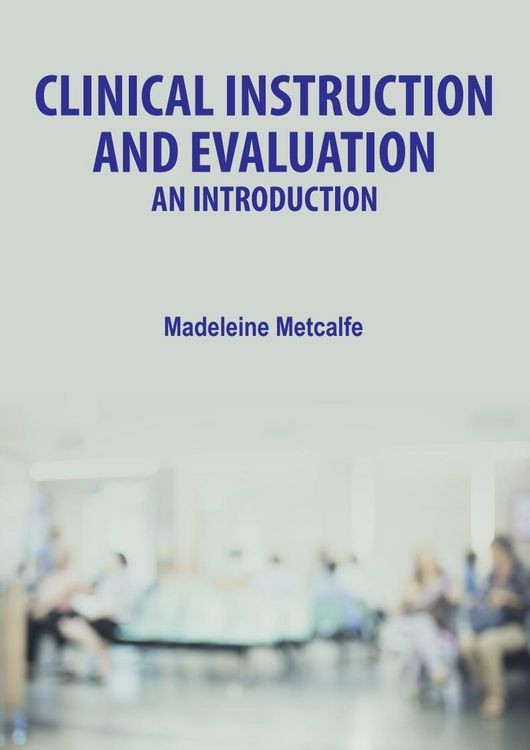 Produktbild: Clinical Instruction and Evaluation