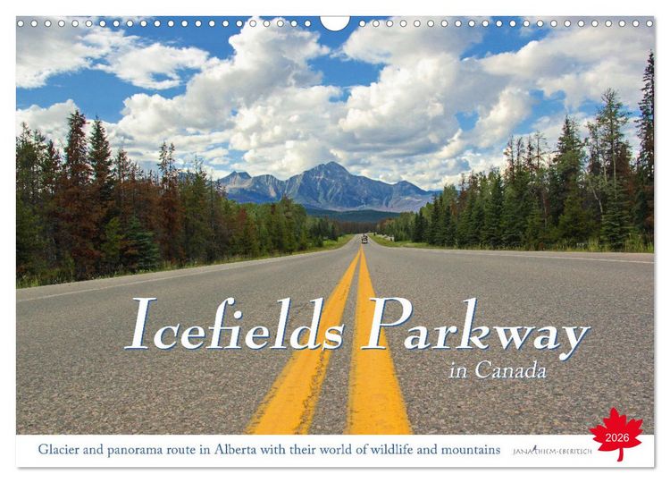 Produktbild: Icefields Parkway in Canada (Wall Calendar 2026 DIN A3 landscape), CALVENDO 12 Month Wall Calendar