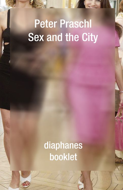 Bild vom Artikel Sex and the City vom Autor Peter Praschl