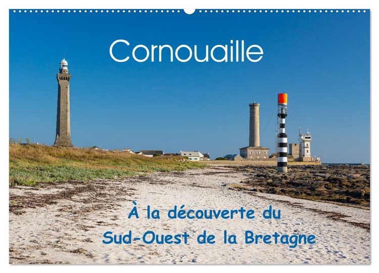 Produktbild: Cornouaille &Agrave; la d&eacute;couverte du Sud-Ouest de la Bretagne (Calendrier mural 2026 DIN A2 vertical), CALVENDO calendrier mensuel