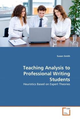 Produktbild: Smith, S: Teaching Analysis to Professional Writing Students