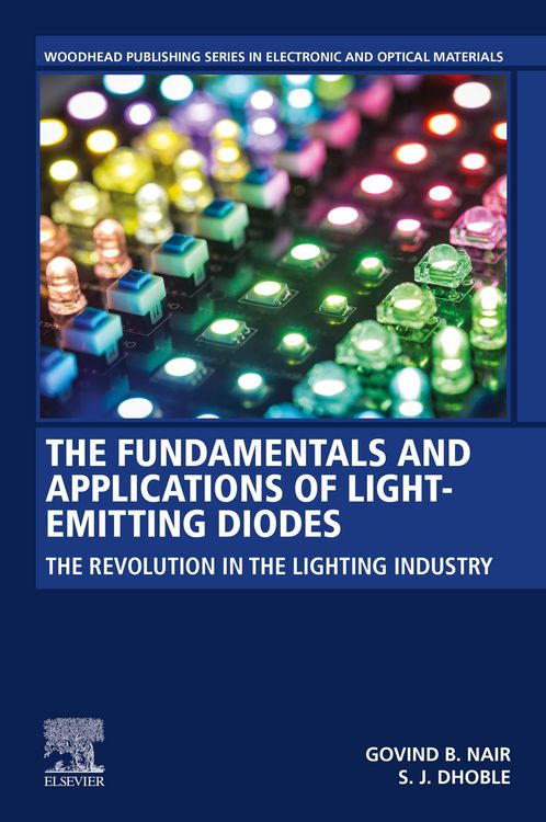Produktbild: The Fundamentals and Applications of Light-Emitting Diodes