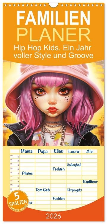 Produktbild: Familienplaner 2026 - Hip Hop Kids. Ein Jahr voller Style und Groove mit 5 Spalten (Wandkalender, 21 x 45 cm) CALVENDO