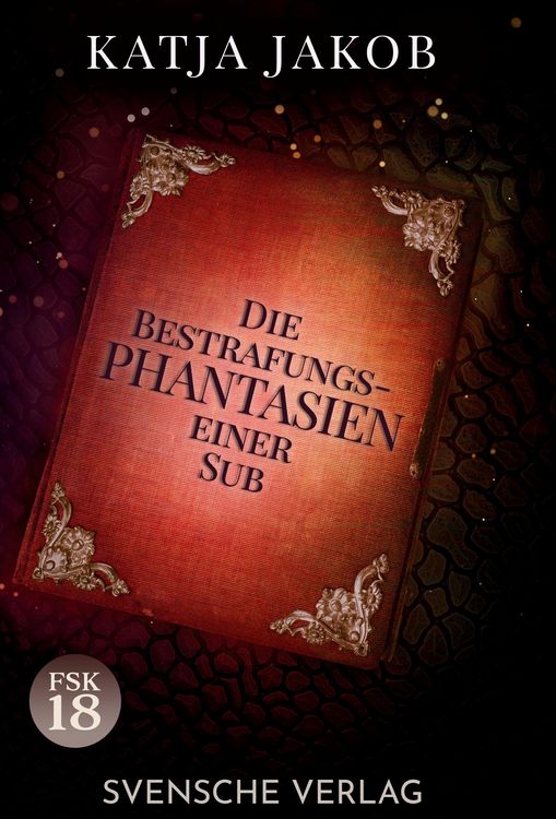 Produktbild: Die Bestrafungs-Phantasien einer Sub