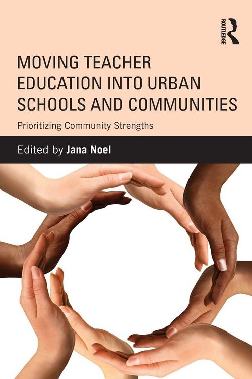 Produktbild: Moving Teacher Education Into Urban Schools and Communities