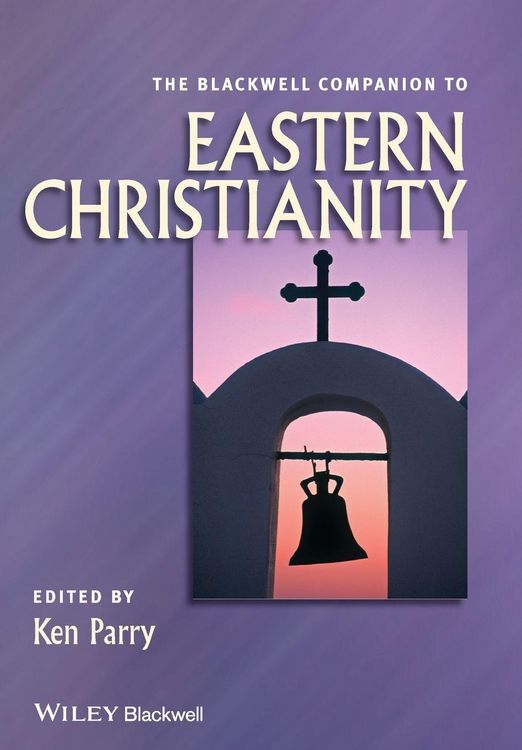 Produktbild: The Blackwell Companion to Eastern Christianity