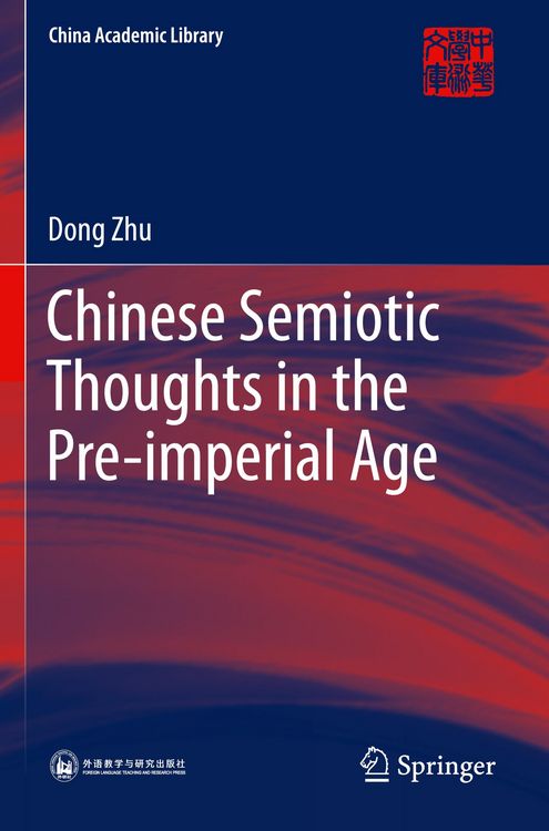 Produktbild: Chinese Semiotic Thoughts in the Pre-imperial Age