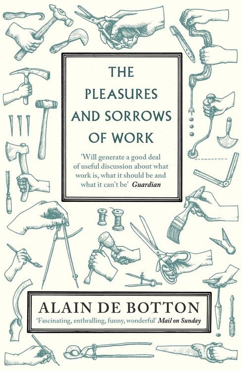 Produktbild: The Pleasures and Sorrows of Work