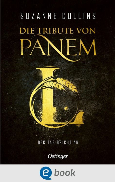 Produktbild: Die Tribute von Panem L. Der Tag bricht an