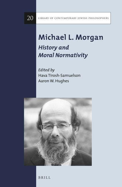 Produktbild: Michael L. Morgan: History and Moral Normativity