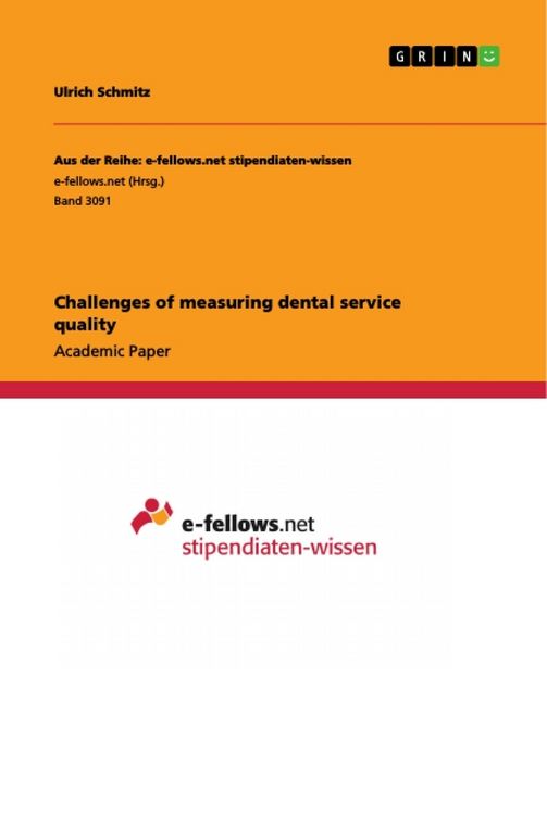 Produktbild: Challenges of measuring dental service quality