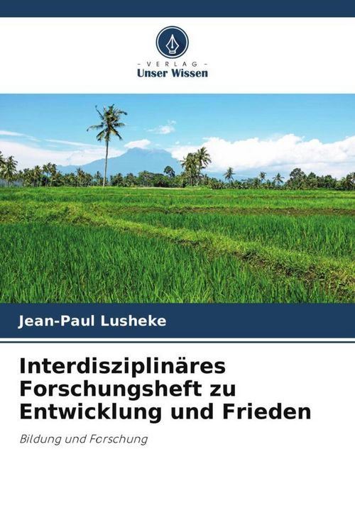 Produktbild: Interdisziplin&auml;res Forschungsheft zu Entwicklung und Frieden