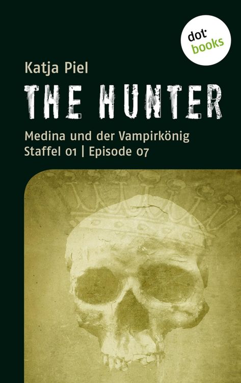 Produktbild: THE HUNTER: Medina und der Vampirk&ouml;nig