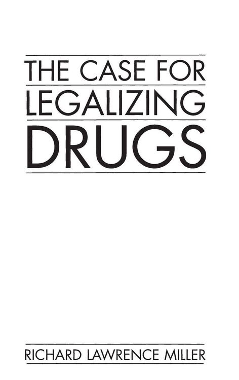 Produktbild: The Case for Legalizing Drugs