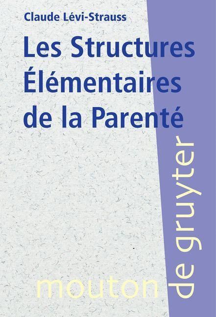 Produktbild: Les Structures &Eacute;l&eacute;mentaires de la Parent&eacute;