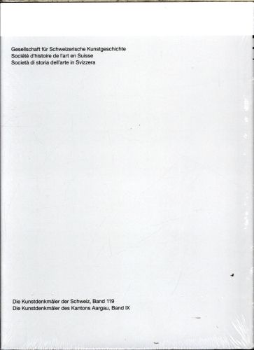 Produktbild: Die Kunstdenkm&auml;ler des Kantons Aargau, Band IX