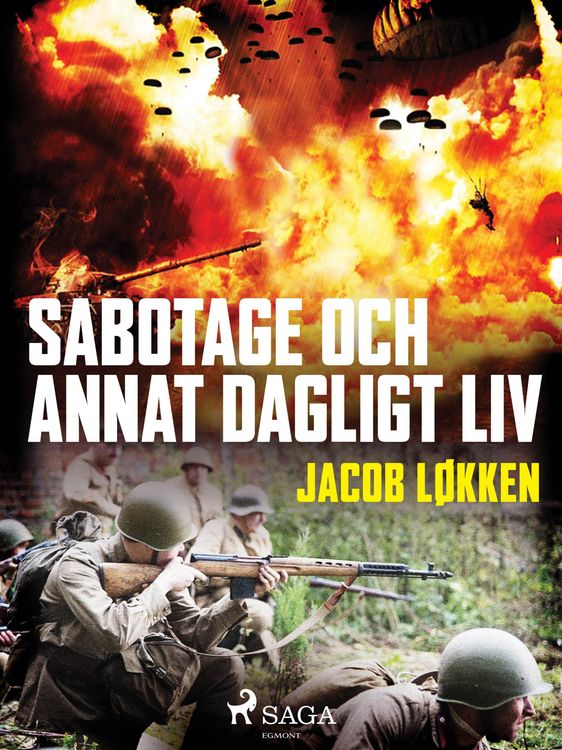 Produktbild: Sabotage och annat dagligt liv