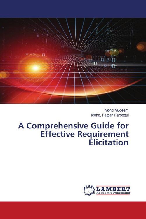 Produktbild: A Comprehensive Guide for Effective Requirement Elicitation