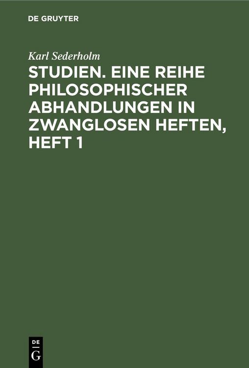 Produktbild: Studien. Eine Reihe philosophischer Abhandlungen in zwanglosen Heften, Heft 1