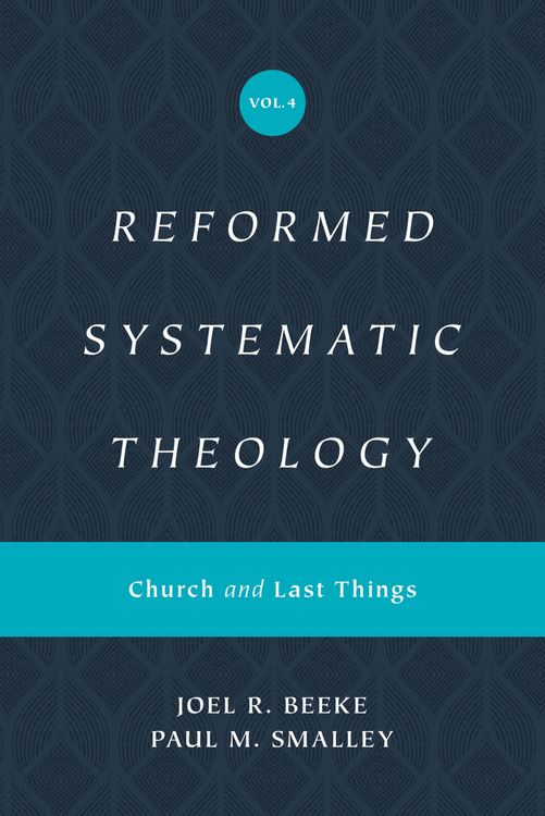 Produktbild: Reformed Systematic Theology, Volume 4