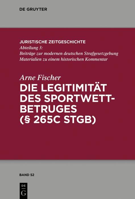 Produktbild: Die Legitimit&auml;t des Sportwettbetrugs (&sect; 265c StGB)