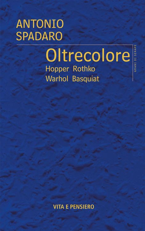 Produktbild: Oltrecolore. Hopper, Rothko, Warhol, Basquiat